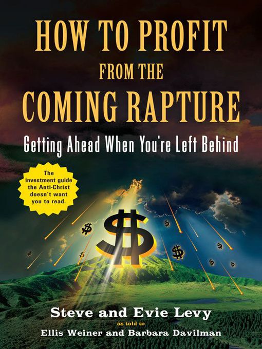 Title details for How to Profit from the Coming Rapture by Ellis Weiner - Wait list